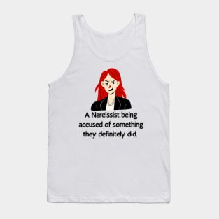 Accused Narcissist Tank Top